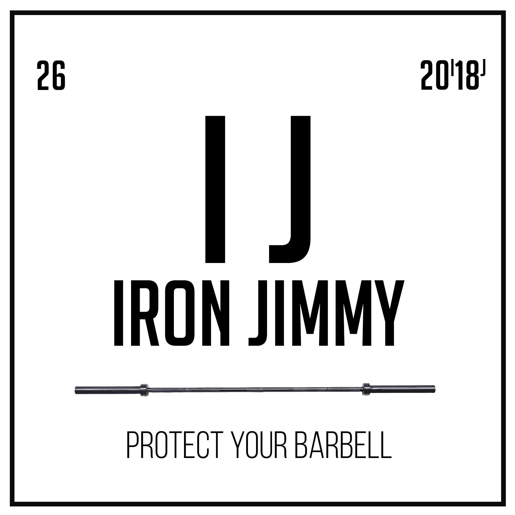 Iron Jimmy - Protect Your Barbell